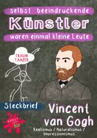 Vorschau - Arbeitsblätter - Beeindruckende Persönlichkeiten - Künstler Steckbrief - Vincent van Gogh - Realismus - Naturalismus - Impressionismus - Deckblatt