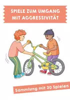 Vorschau - Spiele - 30 Spiele zum Umgang mit Aggressivität - Deckblatt