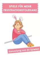 Vorschau - Spiele - 30 Spiele für mehr Frustrationstoleranz - Deckblatt