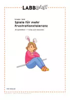 Vorschau - Spiele - 30 Spiele für mehr Frustrationstoleranz - Seite 1