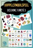 Vorschau - Spiele - Doppelsymbolspiel - Dis Donc 7 Unité 3 - Deckblatt