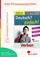 Vorschau - Arbeitsblätter - Deutsch? Einfach! Verben: Das Plusquamperfekt | Deutsch, DaZ Sekundarstufe Klasse 5-10 | Grammatik, Zeiten | Übungen, Arbeitsblätter, Kopiervorlagen mit Lösungen - Deckblatt