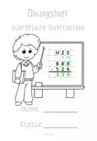 Vorschau - Arbeitsblätter - Themenheft zur schriftliche Subtraktion Abziehverfahren - Seite 1