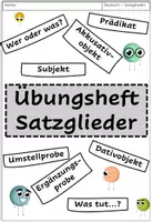 Vorschau - Arbeitsblätter - 4. Klasse Deutsch: Übungsheft Satzglieder (Proben, Subjekt, Prädikat, Objekte) - Seite 2