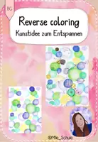 Vorschau - Stundenentwürfe - Reverse Coloring - Kunstidee für zwischendurch - Deckblatt