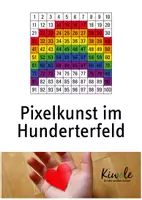 Vorschau - Arbeitsblätter - Hundertertafel – Pixelkunst im Hunderterfeld - Deckblatt