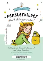 Vorschau - Mal- und Bastelvorlagen - DAS FRÜHLINGSERWACHEN - 31 Fensterbilder Vorlagen Frühling inkl. Geschichte - Frühblüher - Grafiken - Seite 1