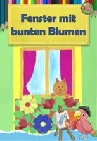 Vorschau - Mal- und Bastelvorlagen - Kunst Sommer, Fenster mit bunten Blumen, Grundschule - Deckblatt