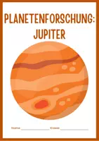 Vorschau - Arbeitsblätter - Jupiter: Ein Leitfaden für Kinder zur Astronomie und Planetenforschung - Deckblatt