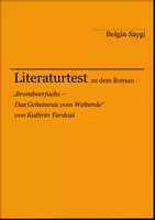 Vorschau - Arbeitsblätter - Literaturtest zu "Brombeerfuchs – Das Geheimnis vom Weltende" von Kathrin Tordasi - Deckblatt
