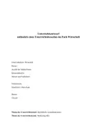 Vorschau - Stundenentwürfe - Unterrichtsentwurf Wirtschaft Jahrgang 7: Marketing Mix - Seite 1