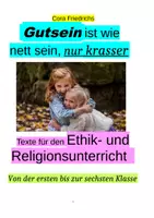 Vorschau - Stundenentwürfe - Dilemmageschichten und andere Texte für den Ethik- und Religionsunterricht - Deckblatt