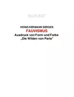 Vorschau - Anderer Materialtyp - KUNSTSTUNDE: Fauvismus - Ausdruck von Form und Farbe ,,Die Wilden von Paris" - Seite 2