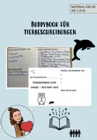 Vorschau - Arbeitsblätter - Buddybook zum Thema Tierbeschreibungen - Deckblatt