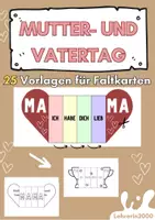 Vorschau - Mal- und Bastelvorlagen - Klappbare Grußkarten - Muttertag und Vatertag - Seite 1