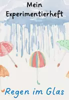 Vorschau - Experimente - Regen im Glas Experiment - Seite 1
