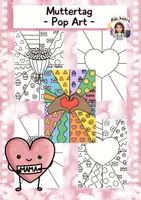 Vorschau - Mal- und Bastelvorlagen - Pop Art Muttertag, Kunst Grundschule - Deckblatt
