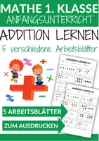 Vorschau - Arbeitsblätter - Addition lernen Mathematik 1. Klasse - 5 Arbeitsblätter - Addieren lernen - Deckblatt