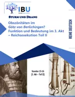 Vorschau - Stundenentwürfe - Obszönitäten im Götz von Berlichingen? Funktion und Bedeutung im 3. Akt – Reichsexekution Teil II - Deckblatt