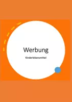 Vorschau - Stundenentwürfe - Gruppenarbeit Werbung Werbepsychologie (Kinderlebensmittel) - Deckblatt