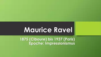 Vorschau - Präsentationen/Tafelbilder - Maurice Ravel (Präsentation und H5P) - Deckblatt
