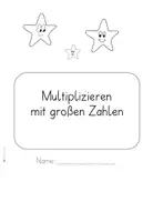 Vorschau - Unterrichtsreihen - Multiplizieren mit großen Zahlen (Kl.3, Stationen, Theke, AB) - Seite 2