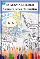 Vorschau - Mal- und Bastelvorlagen - 56 Ausmalbilder Sommer / Ferien / Meerestiere - Deckblatt