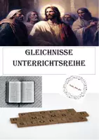 Vorschau - Stundenentwürfe - Gleichnisse - Komplette Unterrichtsreihe - Deckblatt