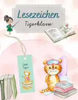 Vorschau - Mal- und Bastelvorlagen - Lesezeichen für die Tigerklasse - Deckblatt