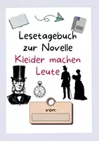 Vorschau - Unterrichtsreihen - Lesetagebuch: Novelle Kleider machen Leute (G. Keller) - Seite 1