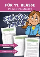 Vorschau - Arbeitsblätter - Ethisches Handeln verstehen – Materialien für den Ethikunterricht (11. Klasse) - Deckblatt