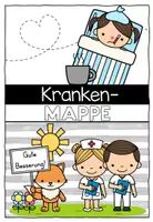 Vorschau - Arbeitsblätter - Krankenmappe – Krankenpost - Fuchsklasse - Sammlung für kranke Kinder - Seite 1