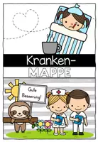 Vorschau - Anderer Materialtyp - Krankenmappe – Krankenpost – Faultierklasse - Sammlung für kranke Kinder - Seite 1