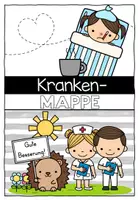 Vorschau - Anderer Materialtyp - Krankenmappe – Krankenpost – Igelklasse - Sammlung für kranke Kinder - Seite 1
