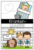 Vorschau - Anderer Materialtyp - Krankenmappe – Krankenpost – Igelklasse - Sammlung für kranke Kinder - Seite 2