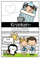 Vorschau - Anderer Materialtyp - Krankenmappe – Krankenpost – Pinguinklasse- Sammlung für kranke Kinder - Seite 1