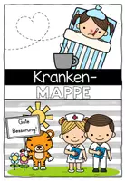 Vorschau - Anderer Materialtyp - Krankenmappe – Krankenpost – Tigerklasse - Sammlung für kranke Kinder - Seite 1