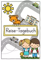 Vorschau - Arbeitsblätter - Reisetagebuch Tigerklasse (Klassenmaskottchen) - Reise - Seite 3