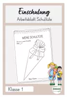 Vorschau - Arbeitsblätter - Arbeitsblatt Schultüte zum ersten Schultag - Deckblatt