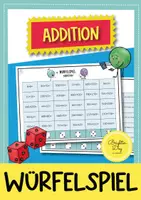Vorschau - Arbeitsblätter - Addition: Würfelspiel für die 3. / 4. Klasse der Grundschule (Mathematik) - Deckblatt