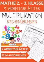 Vorschau - Arbeitsblätter - Multiplikation Rechenübungen 2. Klasse bis 3. Klasse Mathematik - Deckblatt