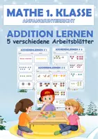 Vorschau - Arbeitsblätter - 1. Klasse Mathematik Addition lernen (5 Arbeitsblätter) - Deckblatt