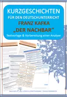 Vorschau - Arbeitsblätter - Kurzgeschichte: Franz Kafka - "Der Nachbar" - Analyse - Deckblatt
