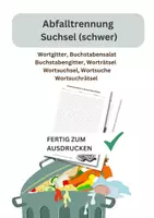 Vorschau - Spiele - Abfalltrennung, Suchsel, schwer, Wortgitter, Buchstabensalat, Buchstabengitter, Wortsuchrätsel, Wortsuche, Worträtsel, Wortsuchsel - Deckblatt