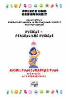 Vorschau - Arbeitsblätter - Persönliche Hygiene - Auswirkungen vernachlässigter Hygiene - Deckblatt