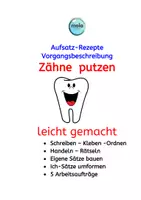 Vorschau - Arbeitsblätter - Aufsatz-Rezepte: Zähne putzen (Vorgang) einfach bis schwer - Deckblatt