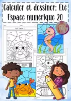Aperçu - Feuilles d'exercices - Calculer et Colorier: En Été - Espace numérique 20 avec passage - Page de couverture