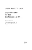 Vorschau - Stundenentwürfe - Lesen. Neu. Erleben. Jugendliteratur für den Deutschunterricht - Seite 2