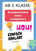 Vorschau - Präsentationen/Tafelbilder - Die Komponenten eines PC's einfach erklärt! (pdf und PowerPoint) - Deckblatt