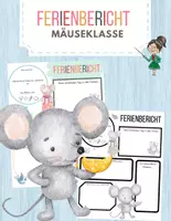 Vorschau - Arbeitsblätter - Ferienbericht für die Mäuseklasse - Deckblatt